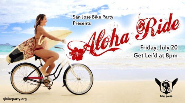 The Aloha Ride! July 20th, 2018