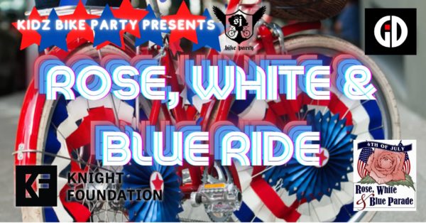 SJBP presents the Rose, White, and Blue Kidz Ride!