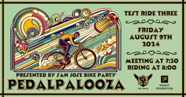 SJBP – Pedalpalooza Ride! – Test Ride 3