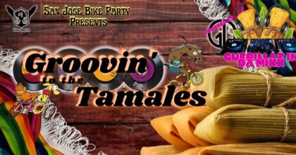 San Jose Bike Party TAMALE RIDE and Toy Drive!